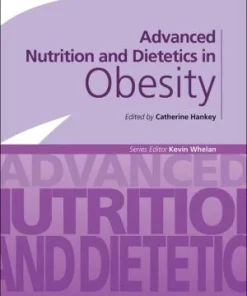 Advanced Nutrition and Dietetics in Obesity