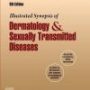 Illustrated Synopsis of Dermatology and Sexually Transmitted Diseases 6th Edition