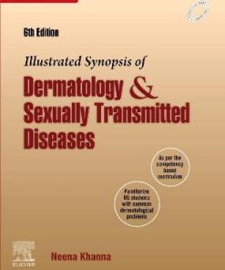 Illustrated Synopsis of Dermatology and Sexually Transmitted Diseases 6th Edition