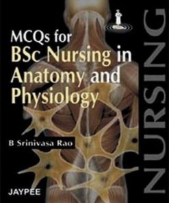 MCQs for B.Sc Nursing in Anatomy and Physiology