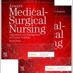 Lewis's Medical Surgical Nursing Assessment and Management of Clinical Problems 11th Edition