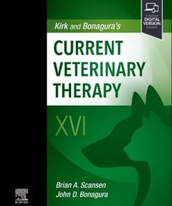 Kirk and Bonagura's Current Veterinary Therapy XVI 1st Edition
