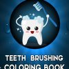 Teeth Brushing Coloring Book