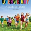 If Your Child Is Overweight 4th Edition