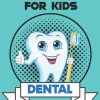 Dental coloring book for kids My Dental Coloring Book With Teeth Brushing Funny Designs For Children Who Love Dentists