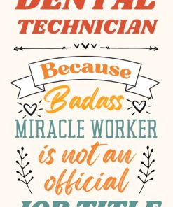 Dental Technician Gifts