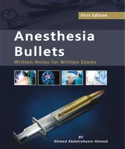 Anesthesia Bullets Written Note for Written Exam