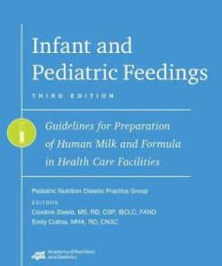 Infant and Pediatric Feedings 3rd Edition