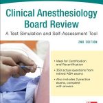 McGraw Hill Specialty Board Review Clinical Anesthesiology 2nd Edition