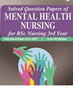 Solved Question Papers of Mental Health Nursing for BSc Nursing 3rd Year