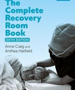 The Complete Recovery Room Book 6th Edition