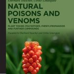 Natural Poisons and Venoms Plant Toxins Polyketides Phenylpropanoids and Further Compounds De Gruyter STEM