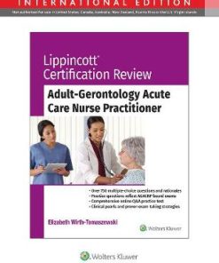 Lippincott Certification Revie Adult Gerontology Acute Care Nurse Practitioner