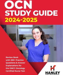 OCN Study Guide Review Book With 330 Practice Questions and Answer Explanations for the ONCC Oncology Certified Nurse Test
