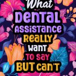 Dental Assistant Coloring Book A Hilarious Funny Dental Assistant Gifts Coloring Book For Stress Relief Dental Assistant Appreciation Gift For Men and Women