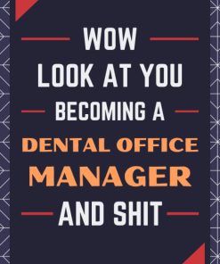 Dental Office Manager Gifts