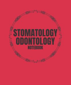 STOMATOLOGY ODONTOLOGY NOTEBOOK