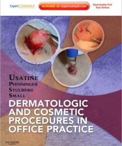 Dermatologic and Cosmetic Procedures in Office Practice