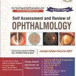 Self Assessment and Review of Ophthalmology 5th Edition