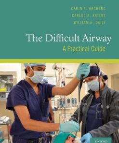 The Difficult Airway A Practical Guide