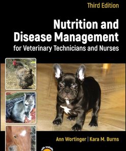 Nutrition and Disease Management for Veterinary Technicians and Nurses