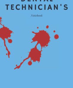 Dental Technician's Notebook