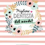 Migliore Dentista del mondo