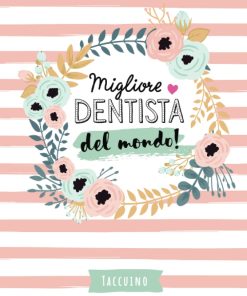 Migliore Dentista del mondo