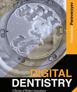 Digital Dentistry A Review of Modern Innovations for CAD CAM Generated Restoration
