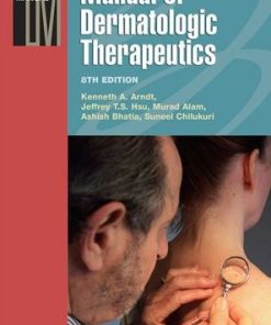Manual of Dermatologic Therapeutics 8th Edition