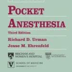 Pocket Anesthesia (Pocket Notebook 3rd Edition
