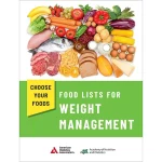 Choose Your Foods Food Lists for Weight Management 5th Edition