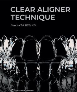 Clear Aligner Technique