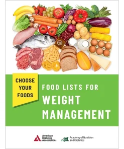 Choose Your Foods Food Lists for Weight Management 5th Edition