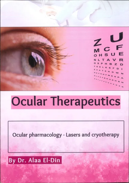Ocular Pharmacology Laser and Cryotherapy