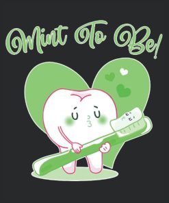 Mint To Be Funny Toothpaste & Tooth Dentist Valentine's Day
