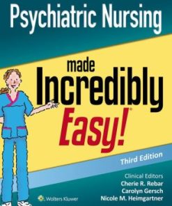 Psychiatric Nursing Made Incredibly Easy 3rd Edition