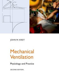 Mechanical Ventilation Physiology and Practice 2nd Edition
