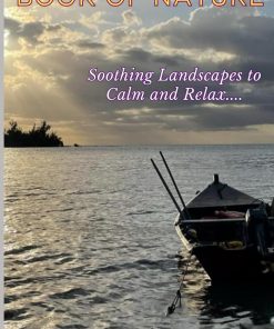 The Best Picture Book of Nature Soothing Landscapes to Calm and Relax