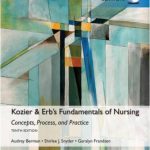 Kozier & Erb's Fundamentals of Nursing Global Edition 10th Edition