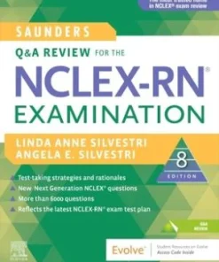 Saunders Q & A Review for the NCLEX RN Examination 8th Edition