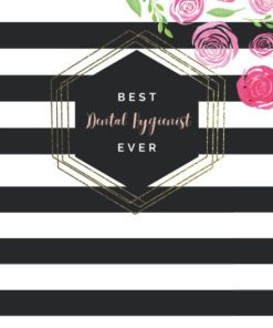 Best Dental Hygienist Ever