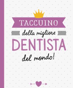 Taccuino della migliore Dentista del mondo