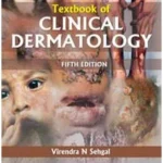 Textbook of Clinical Dermatology 5th Edition