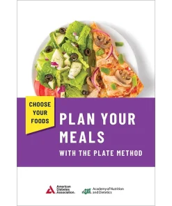 Choose Your Foods Plan Your Meals with the Plate Method 3rd Edition