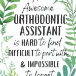 Orthodontic Assistant Gifts