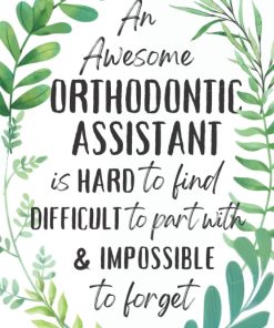 Orthodontic Assistant Gifts