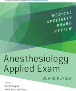 Anesthesiology Applied Exam Board Review