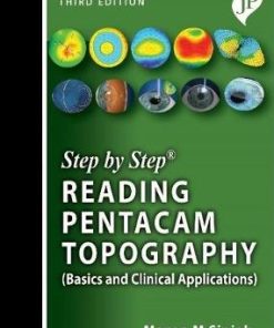 Step by Step Reading Pentacam Topography Basics and Clinical Applications 3rd Edition