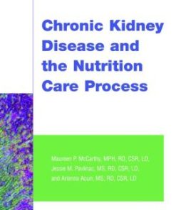 Chronic Kidney Disease and the Nutrition Care Process